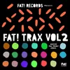 Fat! Trax, Vol. 2-Continous Mix