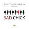 Bad Chick (George Figares & DJ Blacklow Club Mix)