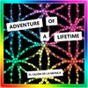 About Adventure of a Lifetime-Sax & Flute Version Song
