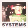 About Systems Song