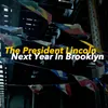 About Next Year in Brooklyn Song