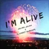 About I'm Alive Song