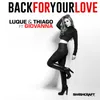 Back for Your Love (Ft. Giovanna)-Radio Edit