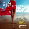 Café Mediterráneo Compilation-Session