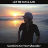 Sunshine on Your Shoulder