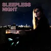 About Sleepless Night Song