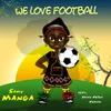 We Love Football-Radio Edit