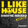I Like House-Extended Mix