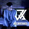 About Nos Matamos Song