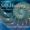 Accelerating Self-Healing, Pt. 2-With Subliminal Affirmations