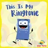 This Is My Ringtone