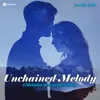 About Unchained Melody-Spanish Version Song