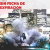 Sin Fecha de Expiracion