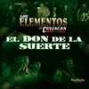 About El Don de la Suerte-Banda Song
