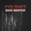 Bass Snorter