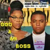 About God a Mi Boss Song