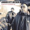 About London City Anthem Song