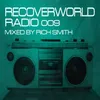 Recoverworld Radio 009-Continuous DJ Mix