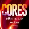 Cores (Ft. Nikki Luchese)-Extended Mix