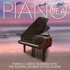 Soothing Seascape & Piano Concerto No. 2 in F Minor, Op. 21: II. Larghetto