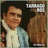 Biografía de Tarragó Ros