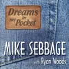 Dreams in My Pocket