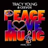 Peace, Love & Music-Original Club Mix