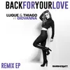 Back for Your Love-Extended Mix