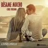 Besame Mucho-Chill Version