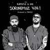 About Sorunumuz Var (feat. Red) Song