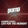 Live For The Moment-Junior Senna Remix