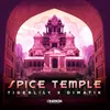 Spice Temple-Combo Remix