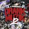 Drank Muzik Freestyle