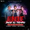 About Aunque Pase el Tiempo Song