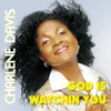 About God is Watching You Song