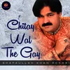 Chitay Wal The Gay
