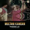 About Multani Kangan Song