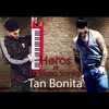 About Tan Bonita Song