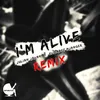 About I'm Alive (Remix) Song