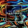 Out of the Darkness-Radio Edit