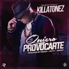 About Quiero Provocarte Song