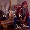 About Good Wine Song