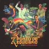 Medley: Ponto de Equilíbrio / Graças e Louvores / Profeta Rei / Jah Jah Me Leve-Ao Vivo