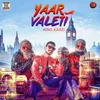 About Yaar Valeti Song