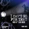 I Can't Go for That-Radio Edit