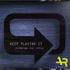 Keep Playing It-Instrumental Mix