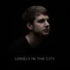 Lonely in the City