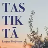 About Tas tik tā Song