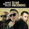 Tu Me Enciendes