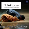 Good Habits for New Muslims to Develop